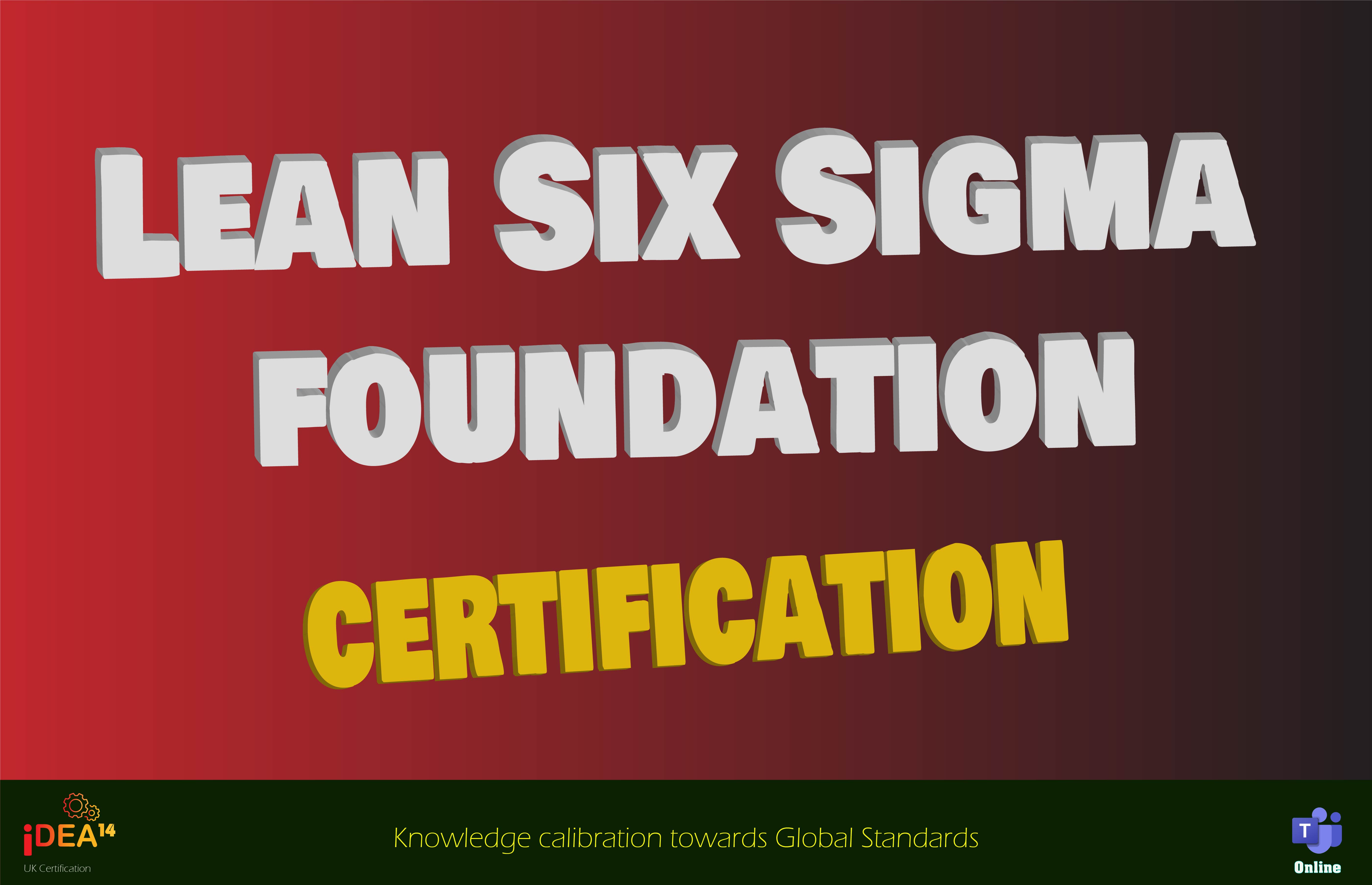 Lean Six Sigma Foundation Certification